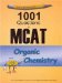 Examkrackers 1001 Questions in McAt Organic Chemistry