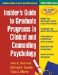  Insider's Guide to Graduate Programs in Clinical and Counseling Psychology, 2008-2009