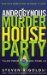  Androgynous Murder House Party
