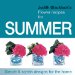 Judith Blacklock's Flower Recipes for Summer