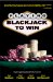  Playing Blackjack to Win