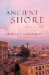 The Ancient Shore: Dispatches from Naples