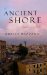 The Ancient Shore: Dispatches from Naples