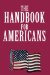 The Handbook for Americans: Out of Many, One
