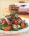  Eat Well Live Well With High Cholesterol: Low-cholesterol Recipes and Tips