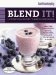  Good Housekeeping Blend It!: 150 Sensational Recipes to Make in Your Blender