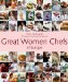  Great Women Chefs of Europe