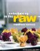  Entertaining in the Raw