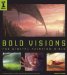  Bold Visions: A Digital Painting Bible For Fantasy and Science Fiction Artists