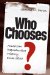  Who Chooses?: American Reproductive History Since 1830
