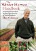 The Winter Harvest Handbook: Year-Round Vegetable Production Using Deep-Organic Techniques and Unheated Greenhouses