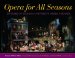  Opera for All Seasons: 60 Years of Indiana University Opera Theater
