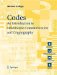  Codes: An Introduction to Information Communication and Cryptography