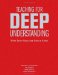  Teaching for Deep Understanding: What Every Educator Should Know
