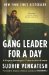  Gang Leader for a Day: A Rouge Sociologist Takes to the Streets
