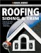  Black & Decker The Complete Guide to Roofing Siding & Trim