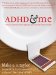  ADHD & Me: What I Learned from Lighting Fires at the Dinner Table