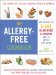 The Allergy-free Cookbook: More Than 150 Delicious Recipes for a Happy and Healthy Diet