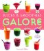  Juices & Smoothies Galore