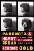  Paranoia & Heartbreak: Fifteen Years in a Juvenile Facility