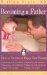  Becoming a Father: How to Nurture & Enjoy Your Family