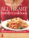  Womenheart's All Heart Family Cookbook: Featuring the 40 Foods Proven to Promote Heart Health