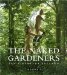 The Naked Gardeners: Abbey House Gardens