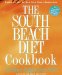 The South Beach Diet Cookbook