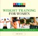  Knack Weight Training for Women: Step-by-step Exercises for Weight Loss, Body Shaping, and Good Health