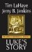  Luke's Story: The Jesus Chronicles