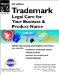  Trademark: Legal Care for Your Business & Product Name