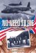  No Need to Die: American Flyers in Raf Bomber Command
