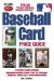  2008 Baseball Card Price Guide