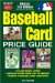  2007 Baseball Card Price Guide