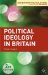  Political Ideology in Britain