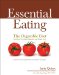  Essential Eating, The Digestible Diet: Real Food for Better Digestion and Weight Loss