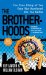 The Brotherhoods: The True Story of Two Cops Who Murdered for the Mafia