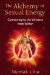 The Alchemy of Sexual Energy: Connecting to the Universe from Within