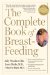 The Complete Book of Breastfeeding, 4th Edition