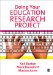  Doing Your Education Research Project