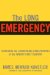 The Long Emergency: The Crisis of Energy and Money in a Post Peak Oil World
