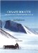  Crevasse Roulette: The First Trans-Antarctic Crossing 1957-58