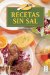  Recetas sin sal/ Recipes Without Salt