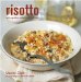 Risotto: With Vegetables, Seafood, Meat, and More