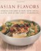  Asian Flavors: Unlock Culinary Secrets With Spices, Sauces And Other Exotic Ingredients