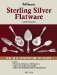  Warman's Sterling Silver Flatware: Value & Identification Guide