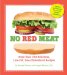  No Red Meat: More Than 250 Delicious, Low-Fat, Low-Cholesterol Recipes