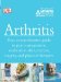  Arthritis: Your Comprehensive Guide to Pain Management, Medication, Diet, Exercise, Surgery, and Physical Therapies
