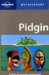 Lonely Planet Pidgin Phrasebook
