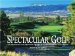  Spectacular Golf: An Exclusive Collection of Great Golf Holes in Colorado